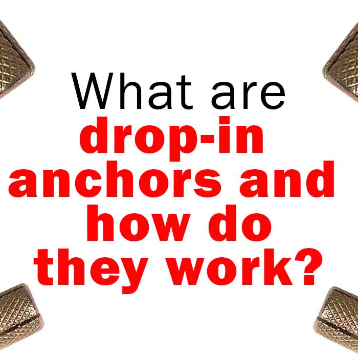 What are drop-in anchors and how to use them