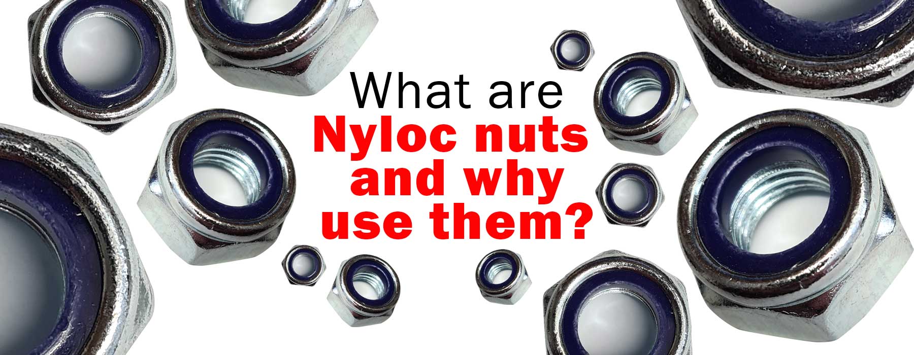 Blog post banner for the Nyloc nuts from Fusion Fixings